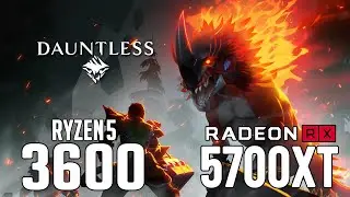 Dauntless on Ryzen 5 3600 + RX 5700 XT 1080p, 1440p benchmarks!
