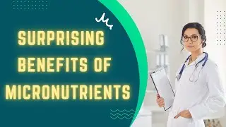 The Surprising Benefits of Micronutrients | How Vitamins and Minerals Affect Your Body #healthyfood