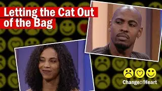 Letting the Cat Out of the Bag | Change of Heart | Full Episode