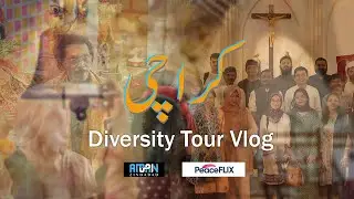 Diversity in Karachi | Diversity Tour by Collective Pakistan