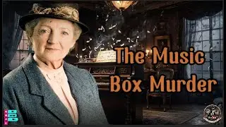 The Music Box Murder | A Miss Marple Mystery | Classic Cozy Detective Story