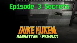 [Secrets] Episode 3 - Metro Mayhem - Duke Nukem: Manhattan Project