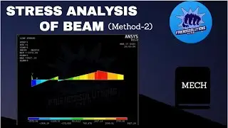 STRESS ANALYSIS OF BEAM (Method-2) || CAE LAB || EXPERIMENT