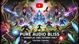 Pure Audio Bliss | Gameplay and Sounds Only | Temtem: Swarm