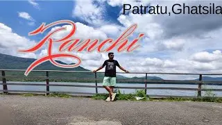 Road Trip Ranchi &rarr; Patratu: Valley, Lake & Nature&rsquo;s Magic