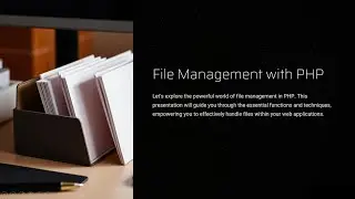 File Management with PHP |