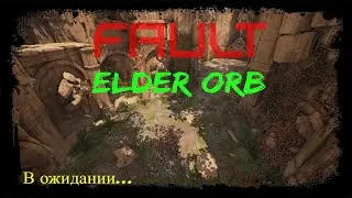 MOBA от 3-го лица.Fault.Elder Orb. Играем до закрытия #32