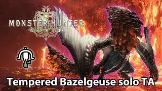 MHWorld | Tempered Bazelgeuse solo TA (Light Bowgun) - 2'52 (No Tomorrow for Usurpers)