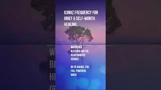 Whispered Blessing for the Heartbroken | 639Hz Frequency for Grief & Self-Worth Healing