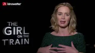 Interview Emily Blunt THE GIRL ON THE TRAIN