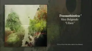 7. Transatlántica - Viva Belgrado (Ulises)