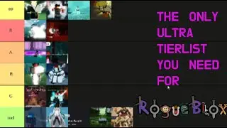 THE ONLY ULTRA CLASS TIERLIST YOU NEED FOR ROGUEBLOX