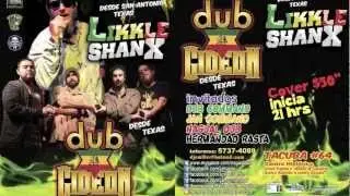 Dub Gideon-Live in Dub Feat. Likkle Shanx (Picture VIideo)