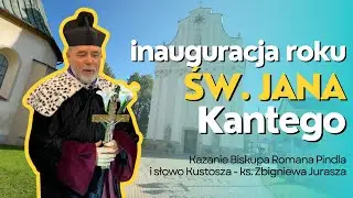 Rozpoczęcie roku św  Jana Kantego 2023