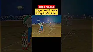 imad Wasim Ke tape Ball Staylish Six #tapeballcricket #shortsvideo #youtubeshorts #shorts
