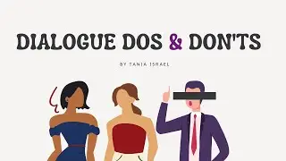 Dialogue Dos and Don'ts