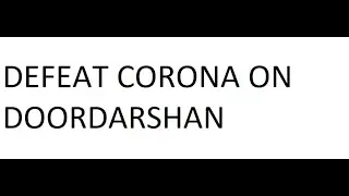 Defeat Corona on Doordarshan || Corona ko harana || Dr. JUHI GUPTA