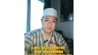 ILMU KESELAMATAN NUR MUHAMMAD