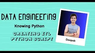 Installing Python | Create a Basic ETL Python Script | Data Engineering | All about Data | DataGeek