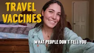 TRAVEL VACCINES | What to Expect