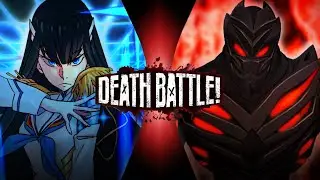 Fan Made Death Battle Trailer - Satsuki Kiryuin vs Miles Dread (Kill La Kill vs Max Steel)