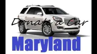 Donate a Car in Maryland