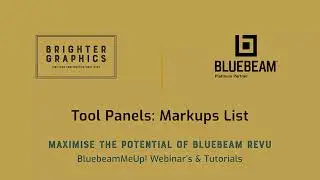 The Markups List: Brighter Graphics' Bluebeam Revu Video Tutorials