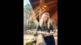 🏡 JUST SOLD Overgaard, AZ! 🎉 Under contract in just 16 DAYS HARD work and social media exposure!