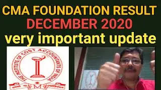 CMA Foundation December 2020 Result Date | very important update for all CMA students