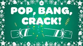 Pop, Bang, Crack! Christmas Instrumental Action Song 🎄 Perfect for Shows!