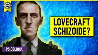 DISTURBO SCHIZOIDE: Nella Mente di LOVECRAFT