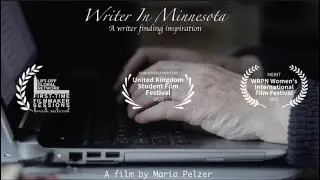 Writer In Minnesota - A Short Documentary