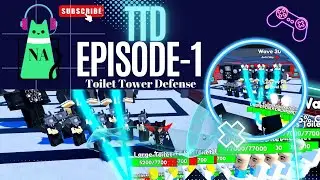 Toilet Tower Defense | Best towers for EASY WIN | EP-1