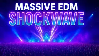 ⚡ EDM Shockwave | Explosive Festival Bass Mix | 808ViralStudios 🔥🎶