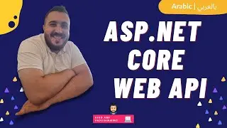 [Arabic] ASP.NET Core Web API Features You Need to Know