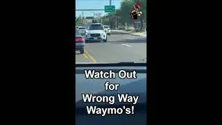Waymo Goes Wrong Way In Traffic | Waymo Accidents | Waymo Gone Wrong