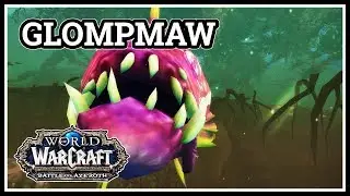 Glompmaw WoW BfA