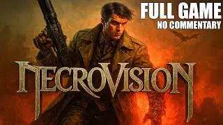 NecroVisioN (Video Game) - FULL GAME Walkthrough | Longplay