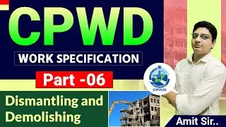 CPWD Work Specifications | Specifications of Demolition & Dismentling Buildings as Per CPWD