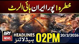 Iran on High Alert | Khamenei vs Trump | ARY News 2 PM Headlines | 20th Feb 26