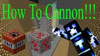 New Series! How To Cannon EP. 1! (Basic Concepts)