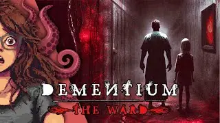 GUILTY | Dementium: The Ward [1]