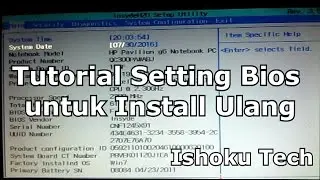 [IshokuTech Tutorial] Cara masuk Bios Setup (Nb & Laptop HP All Version) dan Keterangannya