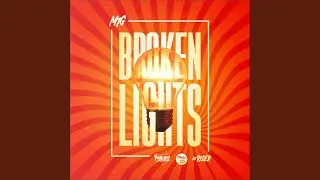 MTG BROKEN LIGHTS (Slowed)
