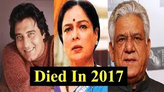 Bollywood Actors Who Died in 2017