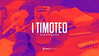 1 Timoteo 5:1 al 16 | Semilla Veracruz