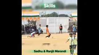 SADHU & RANJIT Marandi Ka amazing skills #football #viralvideo #shorts