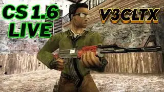 High Skill CS 1.6 Vertical Live | Competitive FPS | V3CLTX