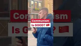 Коммунизм &mdash; это ХОРОШО? 🇨🇳 #коммунизм #китай #коммунист #Великобритания #шорты