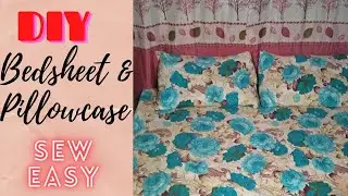 DIY Bedsheet and Pillowcase | Easy way to sew a bedsheet | FHK Craft time